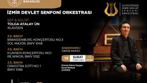İzmir Devlet Senfoni Orkestrası’nın konseri 18 Şubat’ta
